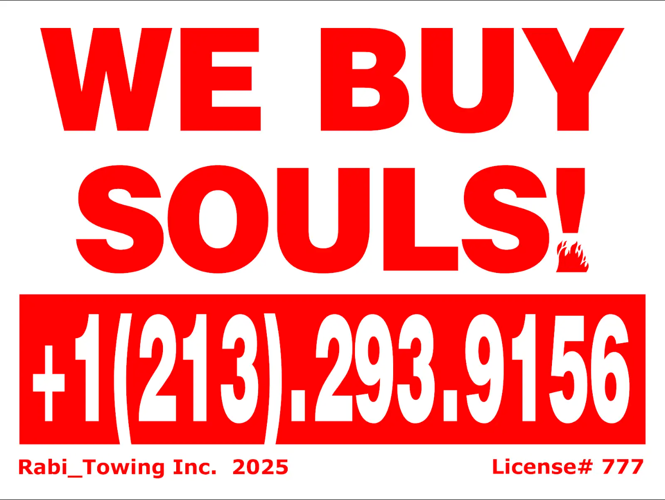"WE BUY SOULS" - RABI - Classic English Sign