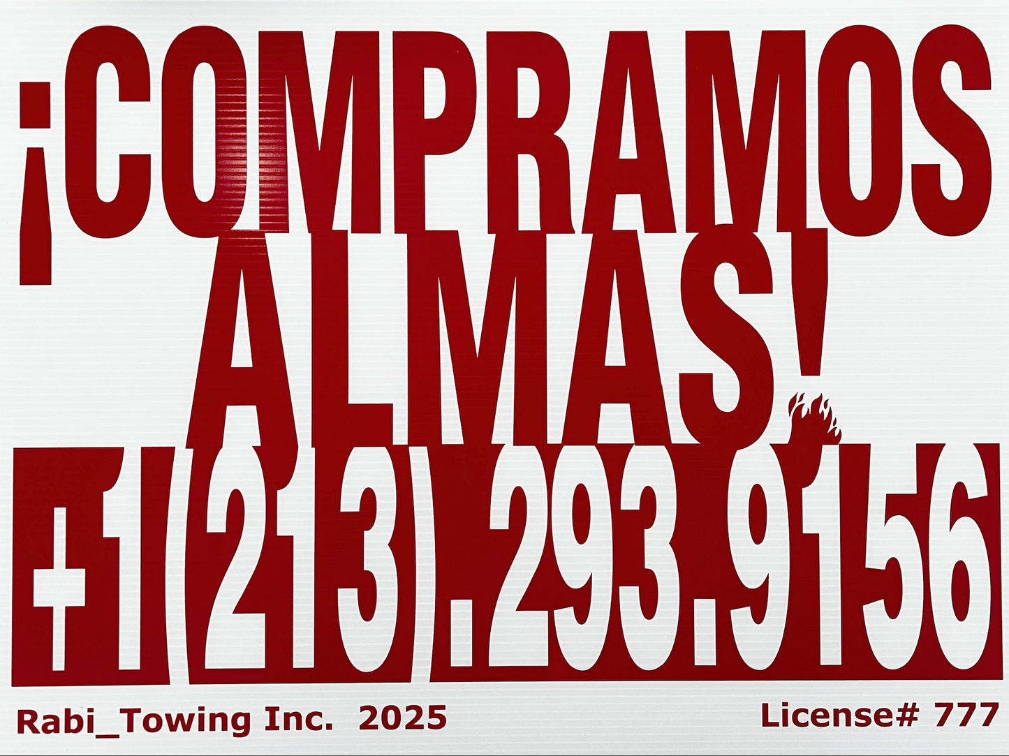 "WE BUY SOULS" - RABI - Spanish Sign