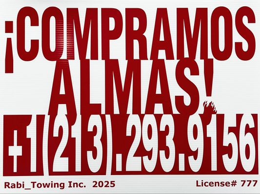 "WE BUY SOULS" - RABI - Spanish Sign